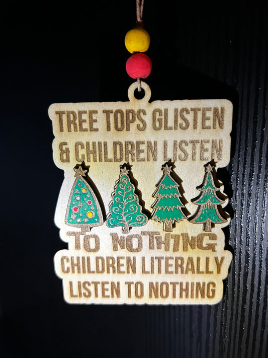 Tree tops glisten ornament
