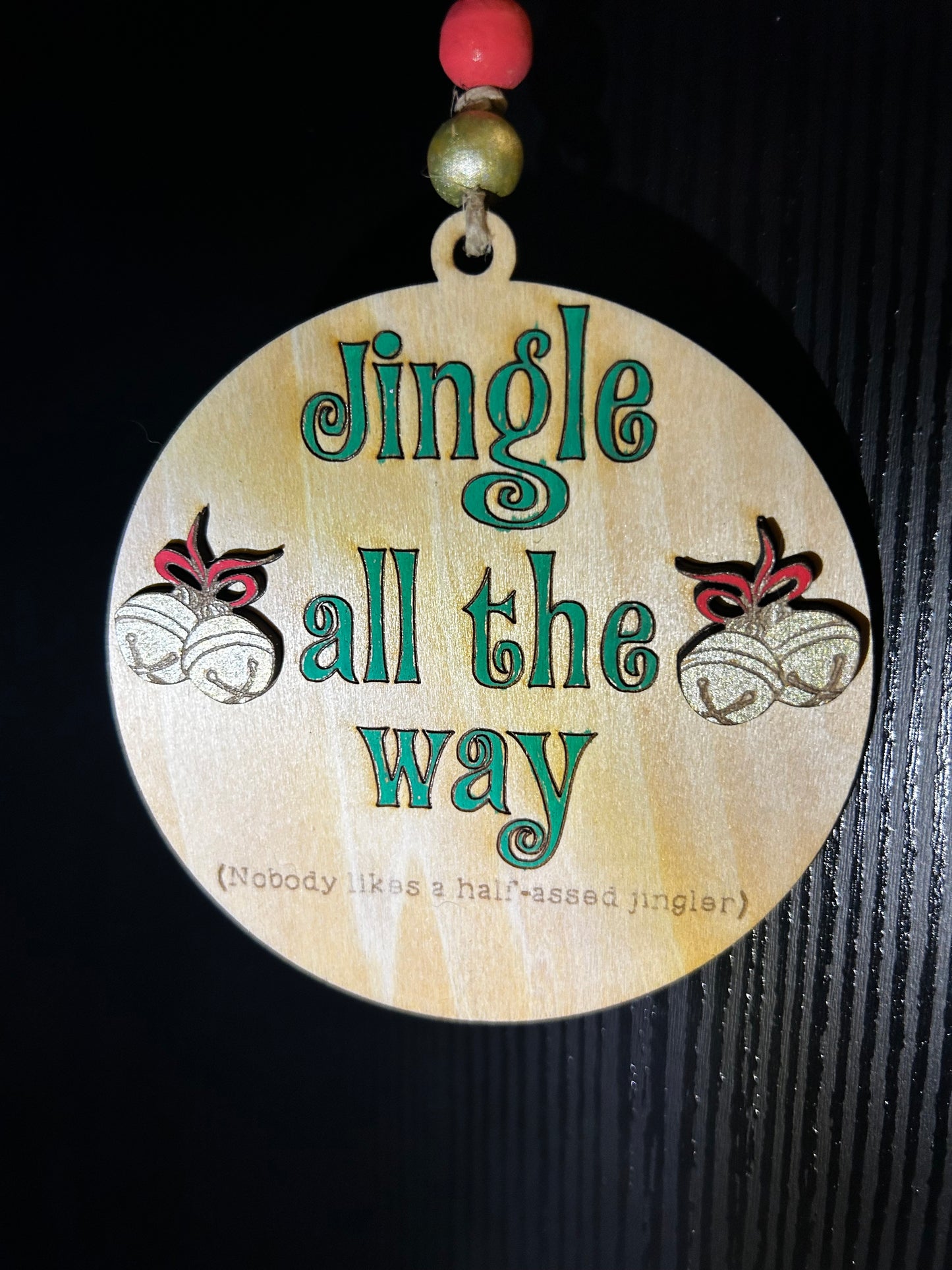 Jingle all the way ornament