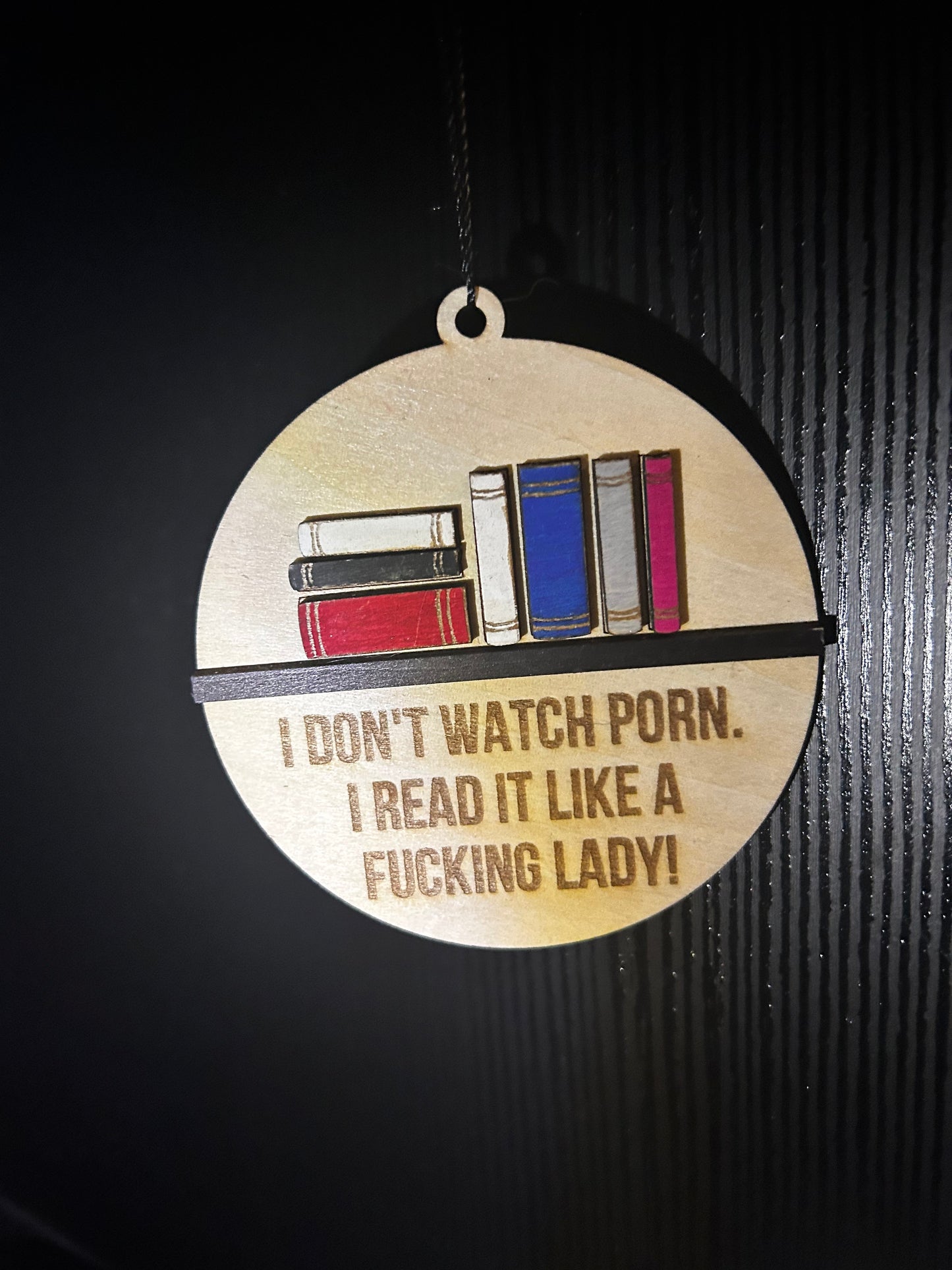 I don’t watch porn ornament